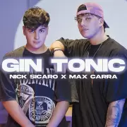 Nick Sicaro se juntó con Max Carra en "Gin Tonic"