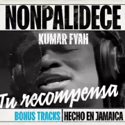 Nonpalidece y Kumar Fyah renuevan un clásico
